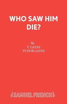 Paperback Who Saw Him Die? Book