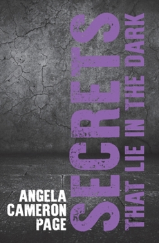 Paperback Secrets That Lie in the Dark Book