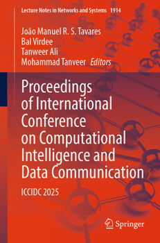 Paperback Proceedings of International Conference on Computational Intelligence and Data Communication: ICCIDC 2025 Book