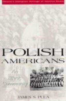 Hardcover Polish Americans: An Ethnic Community Book