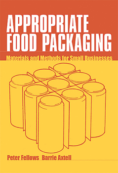 Paperback Appropriate Food Packaging: Materials and Methods for Small Businesses Book