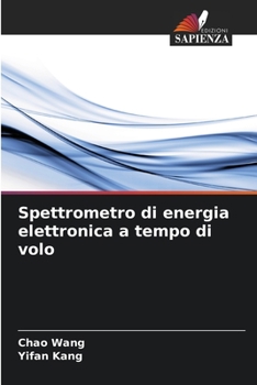 Paperback Spettrometro di energia elettronica a tempo di volo [Italian] Book