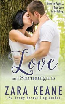 Love and Shenanigans - Book #1 of the Ballybeg
