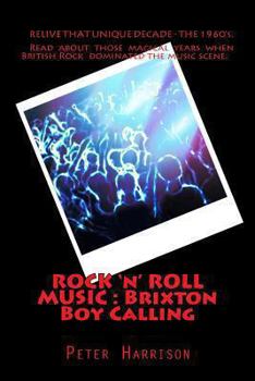 Paperback ROCK 'n' ROLL MUSIC: Brixton Boy Calling Book