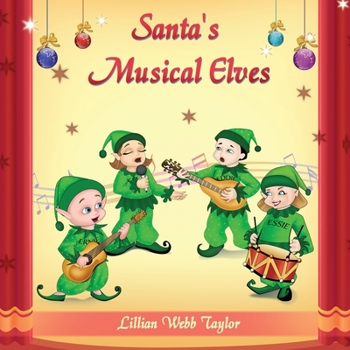 Paperback Santa's Musical Elves Book