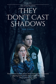 Paperback They Don't Cast Shadows Book