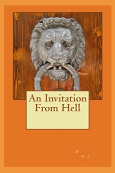 Paperback An Invitation From Hell Book