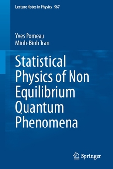 Paperback Statistical Physics of Non Equilibrium Quantum Phenomena Book