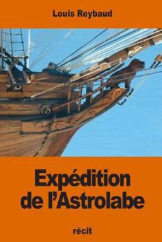 Paperback Expédition de l'Astrolabe [French] Book