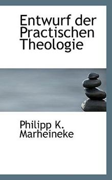 Paperback Entwurf Der Practischen Theologie Book