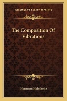 Paperback The Composition Of Vibrations Book