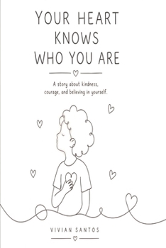 Paperback Your heart knows who you are Book