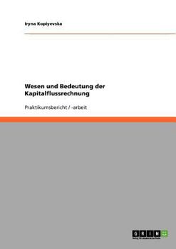 Paperback Wesen und Bedeutung der Kapitalflussrechnung [German] Book