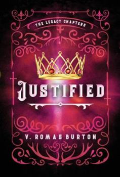 Hardcover Justified: The Legacy Chapters Book 2 Book
