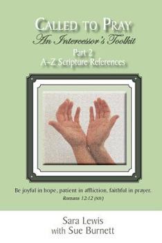 A-Z Scripture References - Book #2 of the Called to Pray