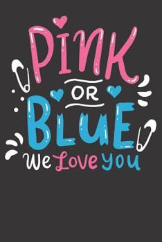 Paperback Notebook: Gender Reveal 6x9 Dot Grid Dotted 120 Pages Book