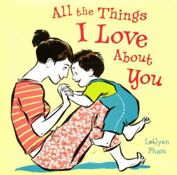 Hardcover All the Things I Love about You Book