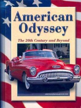 Hardcover American Odyssey: The 20th Century and Beyond Book