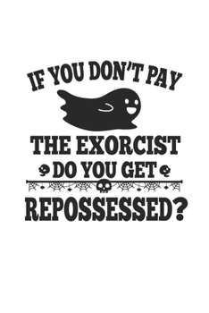 Cuaderno: De Halloween Exorcist Regalos Del Traje Poseído Por El Demonio 120 Páginas, 6X9 (Aprox. A5), Blanco / Ee Dibujo (Spanish Edition)