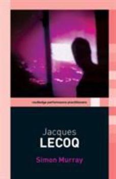 Paperback Jacques Lecoq Book