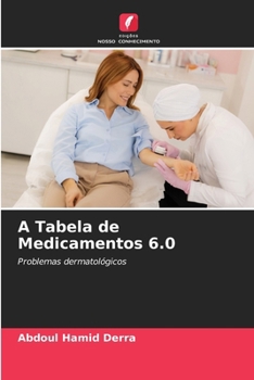 Paperback A Tabela de Medicamentos 6.0 [Portuguese] Book