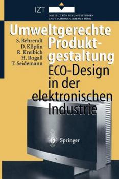 Paperback Umweltgerechte Produktgestaltung: Eco-Design in Der Elektronischen Industrie [German] Book