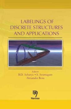 Hardcover Labelings of Discrete Structures and Applications Book
