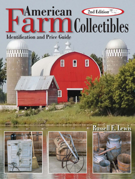 Paperback American Farm Collectibles: Identification and Price Guide Book