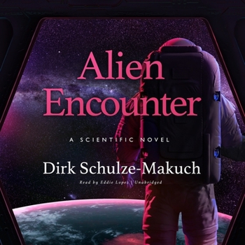 Audio CD Alien Encounter Lib/E: A Scientific Novel Book