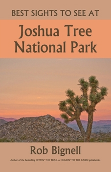 Paperback Best Sights to See at Joshua Tree National Park Book