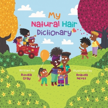 Paperback My Natural Hair Dictionary Book