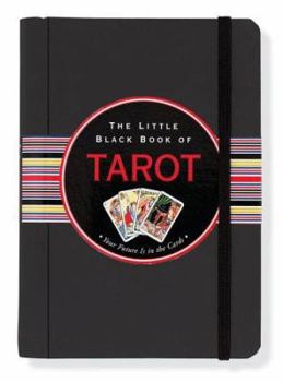 Hardcover The Little Black Book of Tarot Book