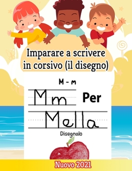 Paperback Imparare a scrivere: libro di esercizi per bambini (120 pagine di pratica) [Italian] Book