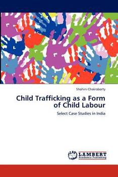 Paperback Child Trafficking as a Form of Child Labour Book
