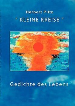 Paperback Kleine Kreise: Gedichte des Lebens [German] Book