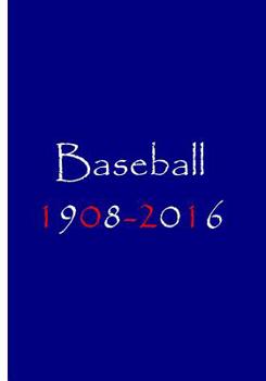 Paperback Baseball 1908-2016 Book