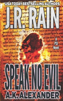 Speak No Evil (The PSI Series) - Book #3 of the PSI Trilogy