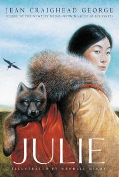 Julie - Book #2 of the Julie of the Wolves