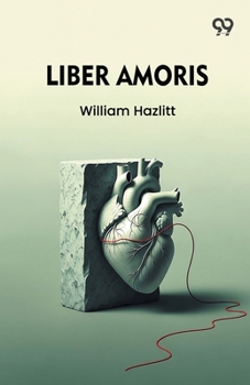 Paperback Liber Amoris Book