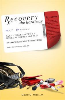 Paperback Recovery the Hard Way Book