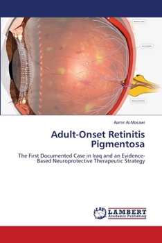 Adult-Onset Retinitis Pigmentosa