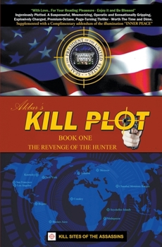 Paperback Kill Plot - The Revenge of the Hunter - Book One Book