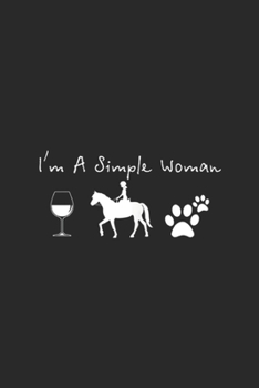 I'm a simple woman: Womens i'm a simple woman love wine flip flop dog unicorn Journal/Notebook Blank Lined Ruled 6x9 100 Pages
