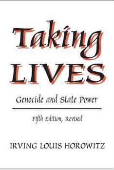 Hardcover Taking Lives: Genocide and State Power Book