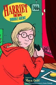 Hardcover Harriet the Spy, Double Agent (Harriet the Spy Adventures) Book
