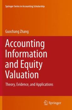 Paperback Accounting Information and Equity Valuation: Theory, Evidence, and Applications Book