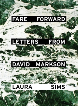 Paperback Fare Forward: Letters from David Markson Book