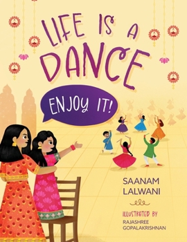 Paperback Life is a Dance: Enjoy It! Book