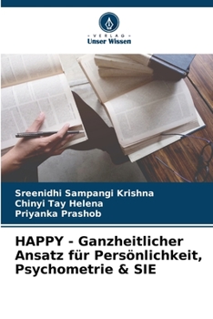 Paperback HAPPY - Ganzheitlicher Ansatz für Persönlichkeit, Psychometrie & SIE [German] Book
