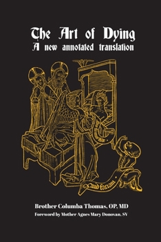 Paperback The Art of Dying: A New Annotated Translation Book